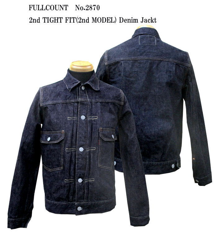 FULLCOUNT(フルカウント) No.2870 2nd TIGHT FIT(2nd MODEL) Denim